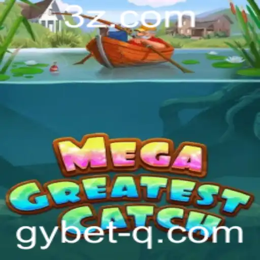 MegaGreatestCatch: Explorando o Fascinante Mundo do Gybet