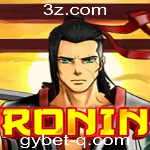 Explorando o Fascinante Mundo do Jogo 'Ronin' e a Estratégia Gybet